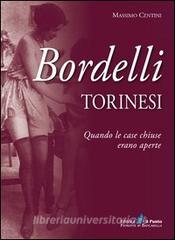 Bordelli torinesi. Quando le case chiuse erano aperte.pdf