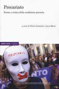 Precariato. Forme e critica della condizione precaria.pdf