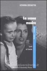 La scena madre. Scritti sul cinema.pdf