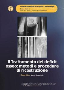 Il trattamento del deficit osseo: metodi e procedure di ricostruzione.pdf