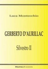 Gerberto dAurillac. Silvestro II.pdf
