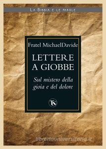 Ebook Lettere a Giobbe di MichaelDavide Semeraro edito da TS Edizioni