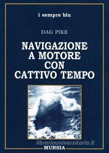 Navigazione a motore con cattivo tempo.pdf