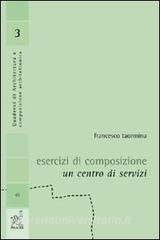 Esercizi di composizione. Un centro di servizi.pdf