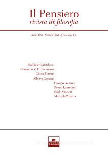 Ebook Pensiero (1985/1-2) Il di Raffaele Ciafardone, Giannino Di Tommaso, Cinzia Ferrini, Alberto Gessani, Giorgio Guzzoni, Bruno Lauretano, Paolo Vincieri, Marcello Zanatta edito da Inschibboleth Edizioni