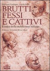 Brutti, fessi e cattivi. Lessico della maldicenza italiana.pdf