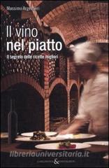 Il vino nel piatto. Il segreto delle ricette migliori.pdf