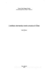 L edilizia domestica tardo arcaica di Elea.pdf