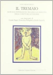 Il tremaio. Note sullinterazione tra lingua e dialetto nelle scritture letterarie.pdf