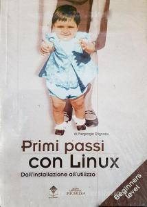 Primi passi con Linux. Dallinstallazione allutilizzo.pdf