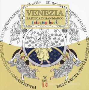 Venezia. Basilica di San Marco. Colouring book. Ediz. italiana e inglese.pdf