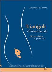Triangoli dimenticati. Dove abita il perineo.pdf