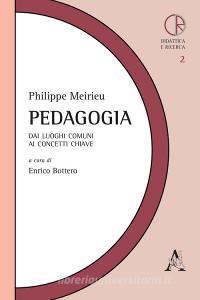 Pedagogia. Dai luoghi comuni ai concetti chiave.pdf