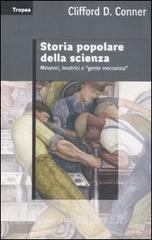 Storia popolare della scienza. Minatori, levatrci e «gente meccanica».pdf