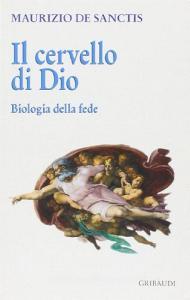 Il cervello di Dio. Biologia della fede.pdf