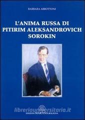 L anima russa di Pitirim Aleksandrovich Sorokin.pdf