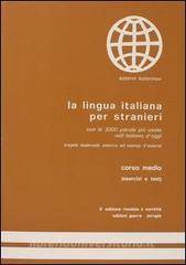 La lingua italiana per stranieri. Corso medio. Esercizi e test.pdf