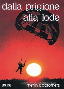 Dalla prigione alla lode.pdf