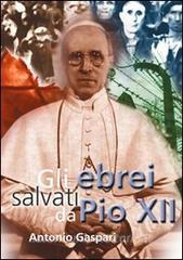 Gli ebrei salvati da Pio XII.pdf
