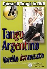 Video corso di tango argentino. Livello avanzato. Con DVD.pdf