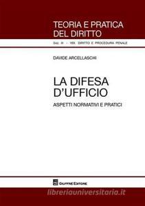 La difesa dufficio. Aspetti normativi e pratici.pdf