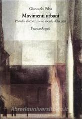 Movimenti urbani. Pratiche di costruzione sociale della città.pdf