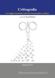 Crittografia. Un viaggio matematico nellarte di nascondere scritture.pdf