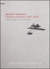Gennaro Matacena. Borghese fotografo (1900-1933). Ediz. italiana e inglese.pdf