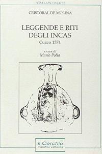 Leggende e riti degli incas. Cuzco, 1574.pdf