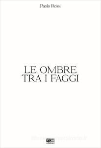 Le ombre tra i faggi. Ediz. illustrata.pdf