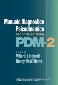 PDM-2. Manuale diagnostico psicodinamico.pdf