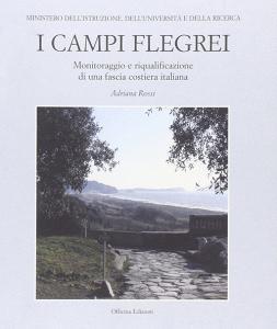 I Campi Flegrei. Monitoraggio e riqualificazione di una fascia costiera italiana.pdf