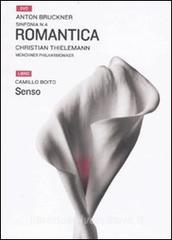 Sinfonia n. 4 «Romantica». Senso. Con DVD.pdf