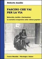 Fascino che vai per la via.pdf