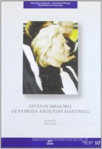 Studi in memoria di Patrizia Angiolini Martinelli.pdf