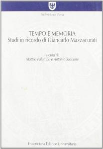 Tempo e memoria. Studi in ricordo di Giancarlo Mazzacurati.pdf