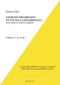 Esercizi progressivi di tecnica chitarristica vol.1.pdf