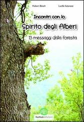 Incontro con lo spirito degli alberi. 13 messaggi dalla foresta.pdf