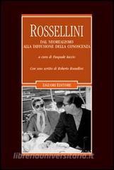 Rossellini. Dal neorealismo alla diffusione della conoscenza.pdf