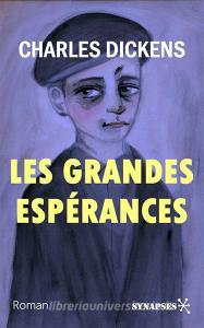 Libro Ebook Les grandes espérances di Charles Dickens di Éditions Synapses