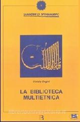 La biblioteca multietnica. Libri, percorsi, proposte per un incontro fra culture diverse.pdf