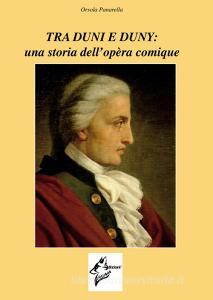 Tra Duni e Duny. Una storia dellopèra comique.pdf