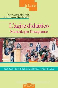 L agire didattico. Manuale per linsegnante.pdf
