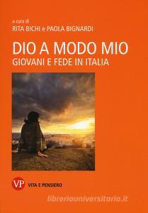 Dio a modo mio. Giovani e fede in Italia.pdf