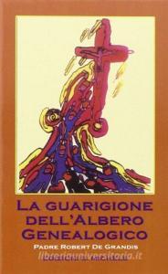 La guarigione dellalbero genealogico.pdf