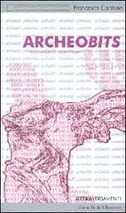 Archeobits. Archeologia e nuovi media.pdf