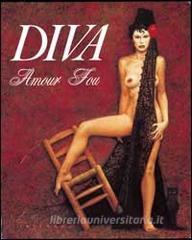 Diva. Amour fou. Ediz. trilingue.pdf