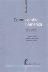 Come cambia lAmerica. Politica e società ai tempi di Obama.pdf