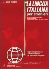 La lingua italiana per stranieri. Corso elementare ed intermedio. Volume unico.pdf