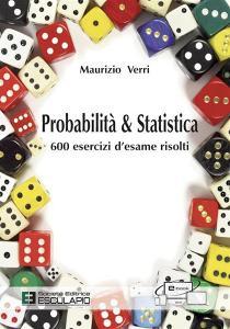 Probabilità e statistica. 600 esercizi desame risolti.pdf
